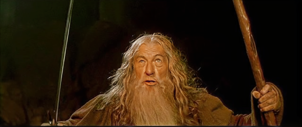 gandalf you shall not pass